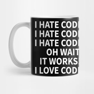 Programmer Coding Hate Love Humor Gift Mug